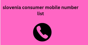 slovenia consumer mobile number list