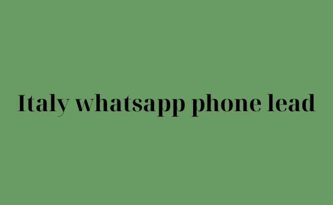 Italy whatsapp phone lead