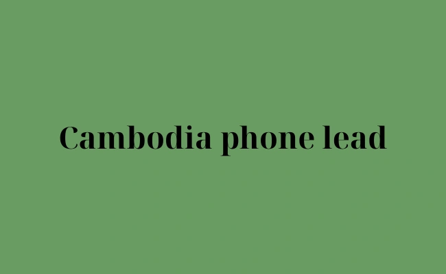 Cambodia phone lead