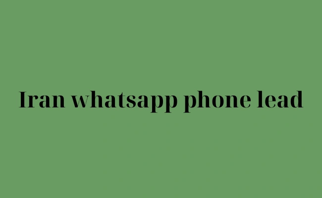 Iran whatsapp phone lead